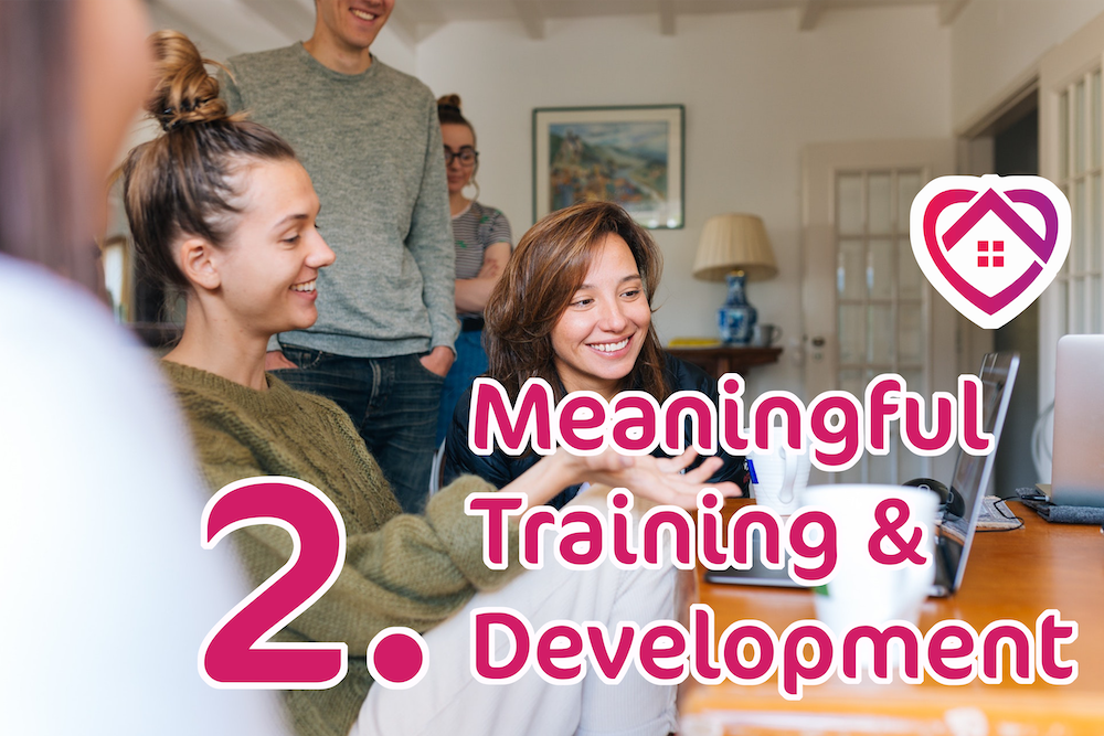 Meaningful Training & Development